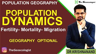 Population Dynamics Fertility  Mortality and Migration [upl. by Gottwald]