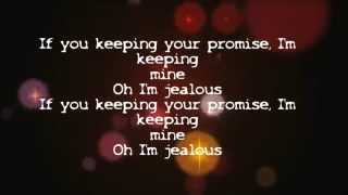 Beyoncé  Jealous Lyrics [upl. by Ynnub357]