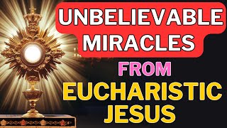 Witness MIRACLES  Pray to Eucharistic JESUS for IMMEDIATE Results [upl. by Nnylkoorb746]