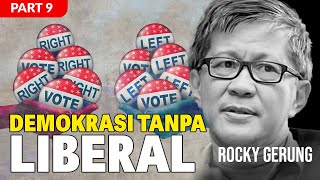 DEMOKRASI TANPA LIBERALISME 9 [upl. by Ibbetson]