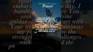 Prayer To Start Your Day  Morning Messenger fyp shorts viral [upl. by Ultun]