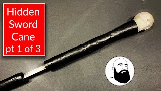 Making a Hidden Sword Cane  1 [upl. by Yram]