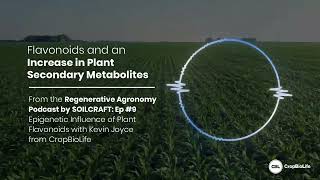 CropBioLife x SoilCraft Flavonoids and Secondary Metabolites in Plants [upl. by Sisson]