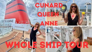 CUNARD QUEEN ANNE NEW CRUISE SHIP  FIRST LOOK amp TOUR OF WHOLE SHIP [upl. by Sanjiv]