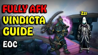 Fully AFK Vindcta Guide  EOC  Updated [upl. by Schilling427]