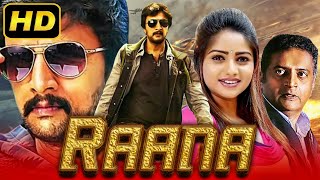 Raana  Kannada Superstar Sudeep Action Hindi Dubbed Movie  Madhoo Rachita Ram Haripriya [upl. by Sidnala552]