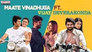 Maate Vinadhuga  Official Remix Ft Vijay Deverakonda rashmika Priyanka Shalini [upl. by Yekram]