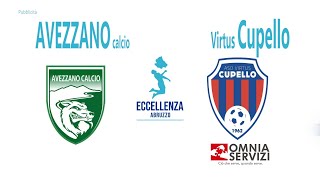 Eccellenza Avezzano  Virtus Cupello 20 [upl. by Gurango546]