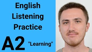 A2 English Listening Practice  Learning [upl. by Higinbotham]