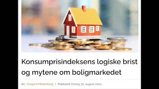 Konsumprisindeksens logiske brist og mytene om boligmarkedet  Gull bedre enn aksjemarkedet [upl. by Corell]