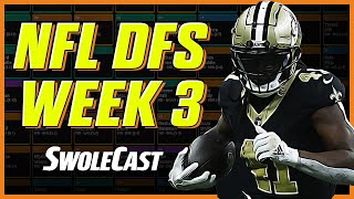 DraftKings DFS NFL Week 3 Picks  Swolecast First Look [upl. by Shama]