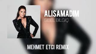 Sibel Bilgiç  Dayanamam Ben Bu Son Gidişine  Mehmet Etci Remix [upl. by Brawley]