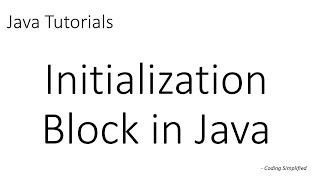 Java Tutorials Initialization Block in Java [upl. by Nevlin]