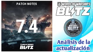 Actualización 74  Análisis  Warships Blitz [upl. by Fesuy]