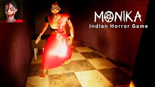 Monika  Monika Indian Horror Game  Full Gameplay [upl. by Tadeo]