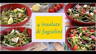 4 INSALATE DI FAGIOLINI [upl. by Aihsikal]