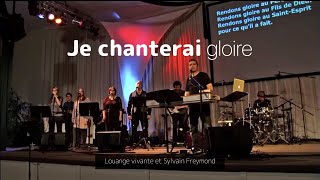 Je chanterai Jem 910  Sylvain Freymond amp Louange vivante [upl. by Erdnael]