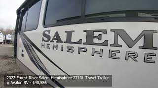 2022 Salem Hemisphere 271RL Travel Trailer Walk Through Stock 9869 [upl. by Vere320]