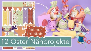 Hoppy Easter Panel 12 Nähideen für Ostern mit nur 1 m Stoff [upl. by Eleumas439]