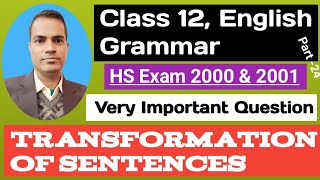 transformation of sentences class 12class 12 transformation of sentences english grammar class 12 [upl. by Jenda370]