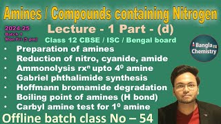 AminesOrganic compounds containing NBatch1 L1dClass 12preparation Gabriel Hoffman carbyl [upl. by Clari358]