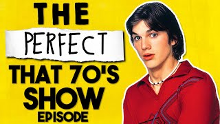 This Episode Of That 70s Show Rescued That 70s Show [upl. by Ainotal]