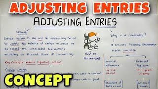 Adjusting Entries EXPLAINED  By Saheb Academy [upl. by Josselyn]