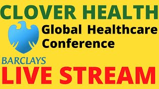 Clover Health CLOV Stock 2022 Barclays Global Healthcare Conference [upl. by Neuberger755]