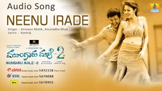 Neenu Irade  Mungaru Male 2  Armaan Malik Anuradha  Ganesh Neha  Arjun Janya  Jhankar Music [upl. by Samal]