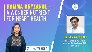 Short Expert Views on Gamma Oryzanol with Isha  A wonder Nutraceutical  Eminent Doctor [upl. by Barabas]