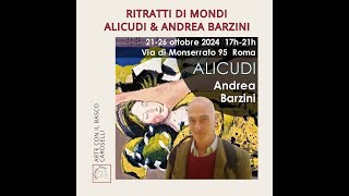 Ritratti di mondi Alicudi e Andrea Barzini [upl. by Ylliw779]