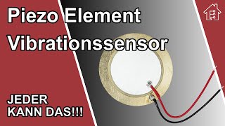 Piezo Vibrationssensor einfach erklärt  EdisTechlab [upl. by Leinto193]