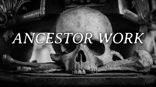 How to do ancestor work Everything you need to know 💀✨ [upl. by Noerb]