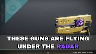 These Guns Are Flying Under The Radar  Destiny 2 The Final Shape [upl. by Ennoira751]