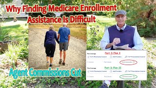 Why Finding Help with Medicare Enrollment Maybe Difficult [upl. by Casanova]