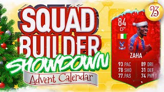 THE SQUAD BUILDER SHOWDOWN ADVENT CALENDAR FUTMAS ZAHA VS NEPENTHEZ Day 23 [upl. by Ivets]