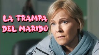 LA TRAMPA DEL MARIDO  INCREÍBLE PELÍCULA  Drama novelas  completas En Español Latino [upl. by Johnathan]