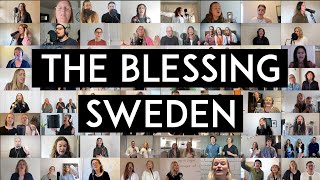 The Blessing SWEDEN  Välsignelsen Sverige [upl. by Stoeber]