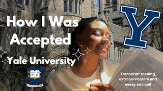 How I got into Yale University [upl. by Enilekaj851]