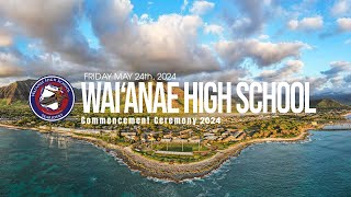 Waianae High School Commencement Ceremony 2024 [upl. by Desmond]