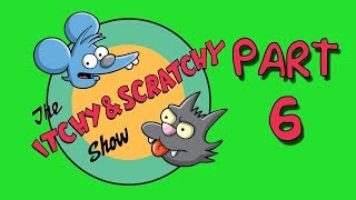 The Itchy amp Scratchy Show Part 6 From NEW SEASONS [upl. by Geminius]