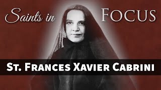 St Frances Xavier Cabrini  Marian Fathers Saints in Focus [upl. by Zined]