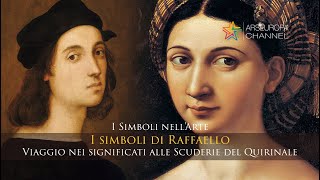 I simboli di Raffaello  Viaggio nei significati alle Scuderie del Quirinale  I SIMBOLI NELLARTE [upl. by Freda]