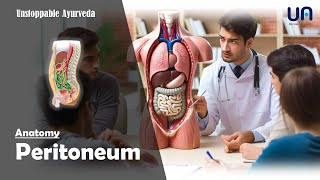 Peritoneum  Human Anatomy  Unstoppable Ayurveda  Medical study lecture notes  Health ayurveda [upl. by Luelle]