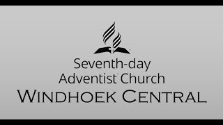 Windhoek Central SDA Church Live Stream [upl. by Kirrad]