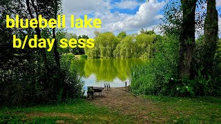 carp fishing bluebell lake birthday session [upl. by Trace]