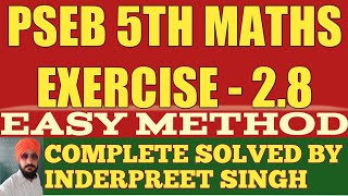 EXERCISE 28 PSEB CLASS 5TH MATHS CHAPTER 2 FUNDAMENTAL OPERATIONS ON NUMBERS PSEB 5TH MATHS 28 [upl. by Rolyt]