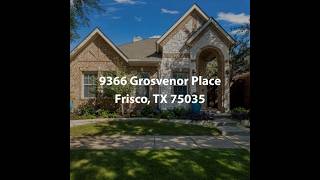 9366 Grosvenor Place Frisco TX 75035  3 Bedroom Home For Sale [upl. by Rayshell]