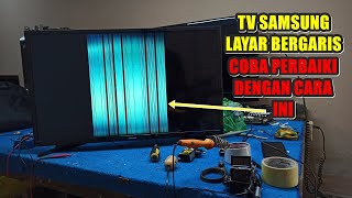 Coba Cara Ini TV Samsung Layar Bergaris Tanpa Ganti Layar [upl. by Ajan]