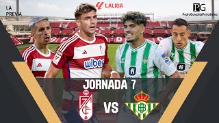 La PREVIA del GRANADA CF VS REAL BETIS  Pedro González [upl. by Eniawd]